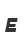 E