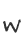 w